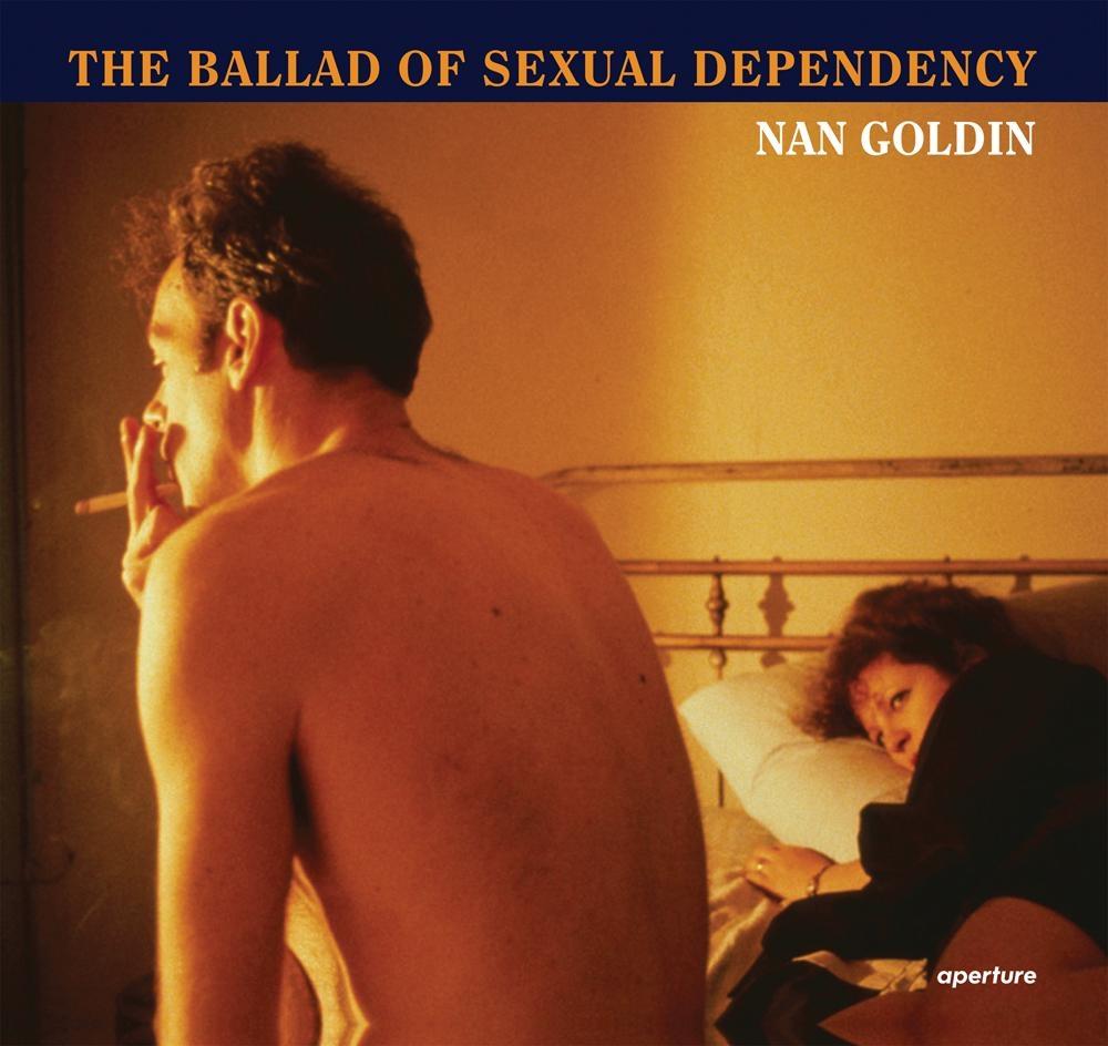 洋書 Ballad of Sexual Dependency Nan Goldin Nan Goldin: The Ballad of Sexual Dependency — Ivorypress